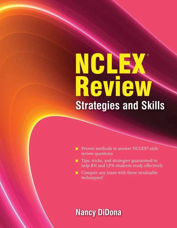 NCLEX Review: Strategies and Skills