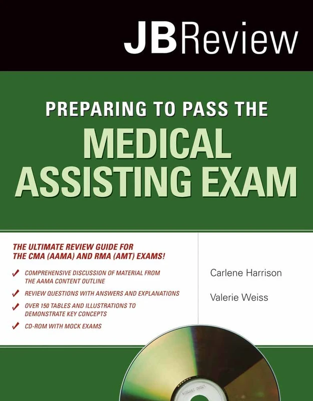 Preparing to Pass the Medical Assisting Exam (JB Review)