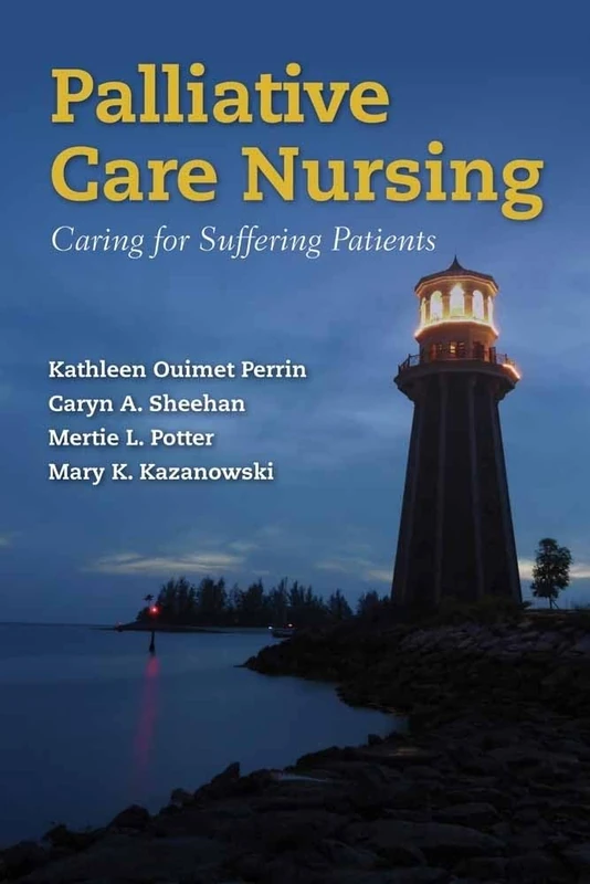Palliative Care Nursing: Cari: Caring for Suffering Patients