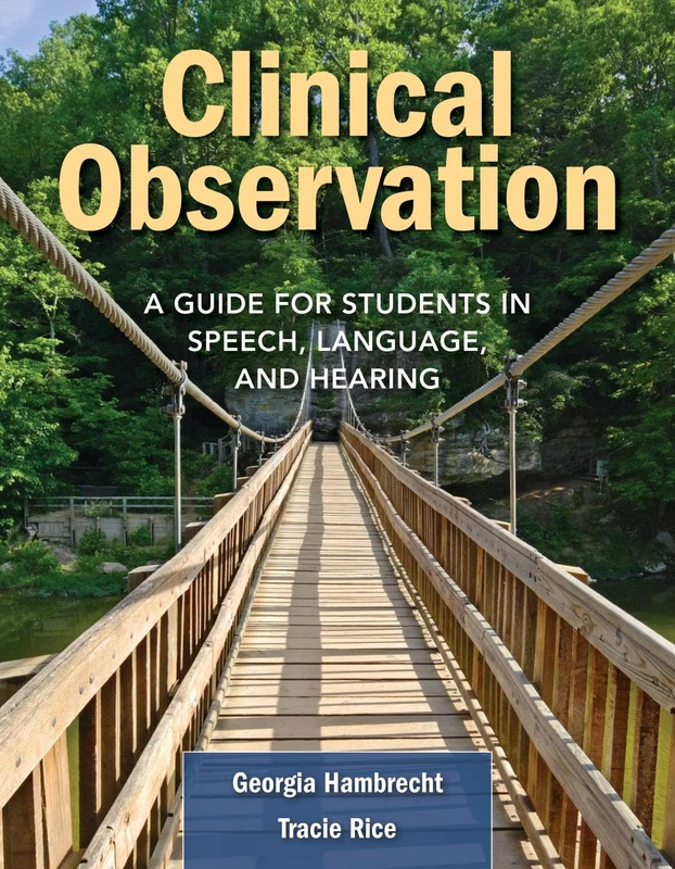 Clinical Observation: Gde Students: A Guide for Students in Speech, Language, and Hearing - Image 1