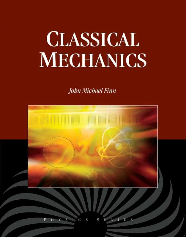 Classical Mechanics (Physics)
