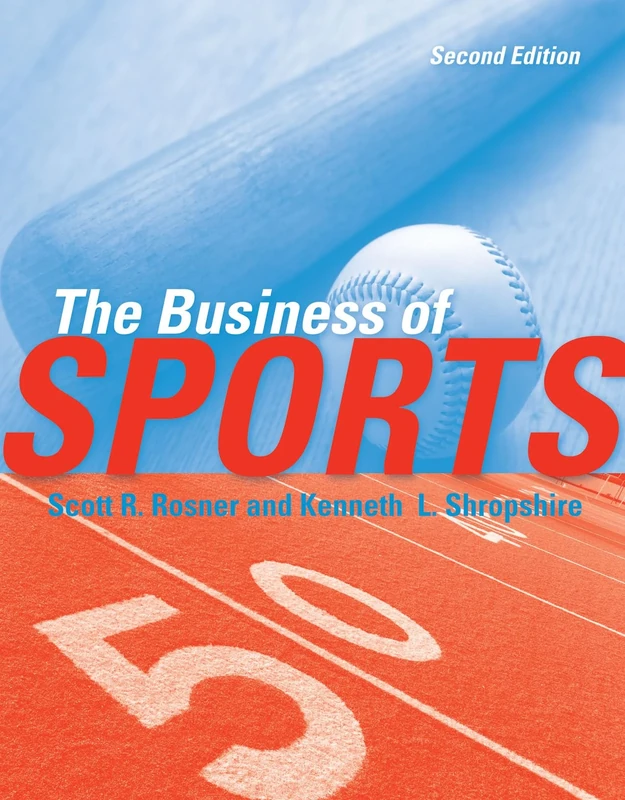 The Business Of Sports 2e