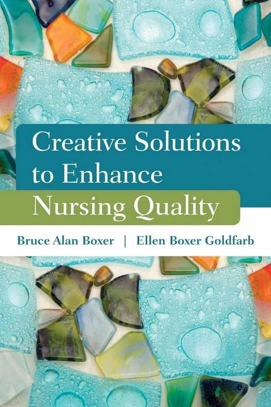 Jones & Bartlett Learning - Creative Solutions to Enhance Nursing