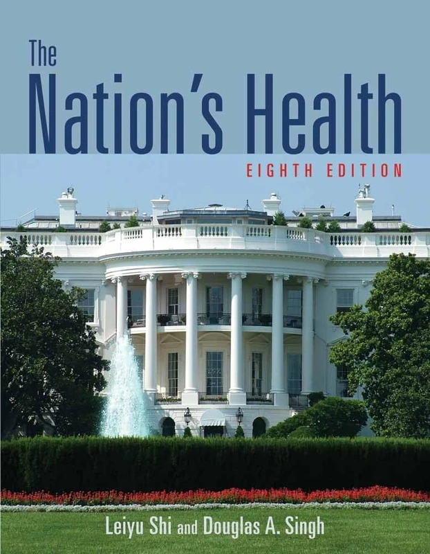 The Nation's Health 8e (Nation's Health (PT of J&b Ser in Health Sci) Nation's Healt)