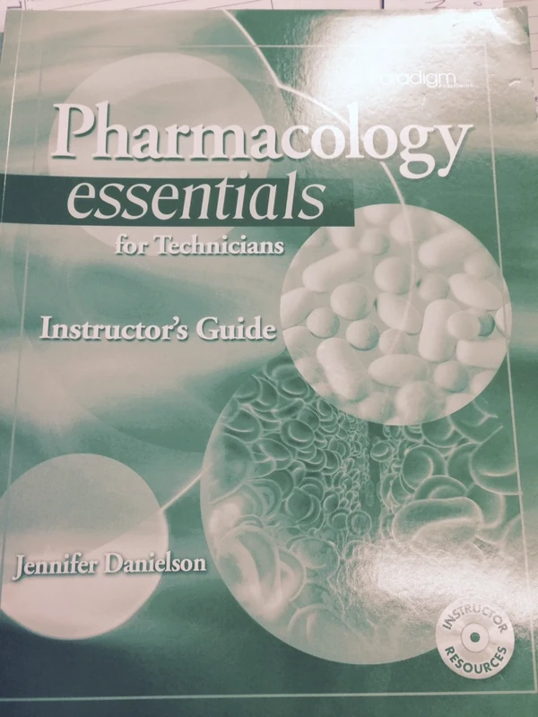 Pharmacology Essentials for Technicians: Instructor's Guide with EXAMVIEW® print and CD
