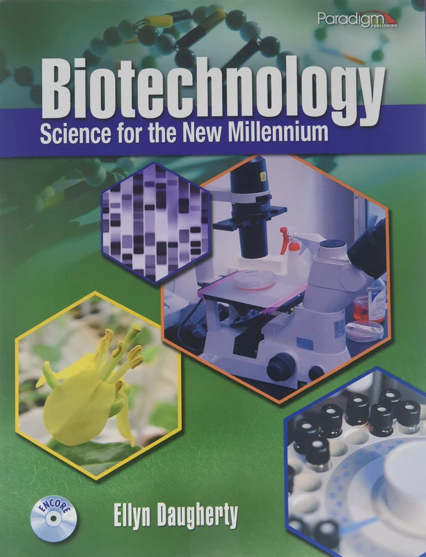 Paradigm Biotechnology: Science for the New Millennium Text