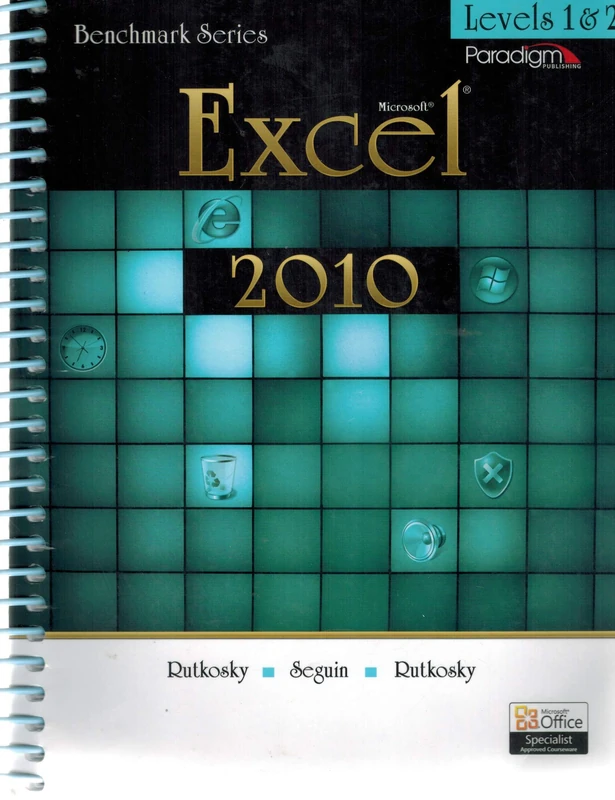 EMC Publishing Benchmark Series Microsoft Excel 2010 Levels 1-2