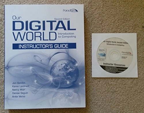 Kendall Hunt Our Digital World: Introduction to Computing Guide