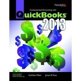 Paradigm Computerized Accounting with QuickBooks 2013 Text