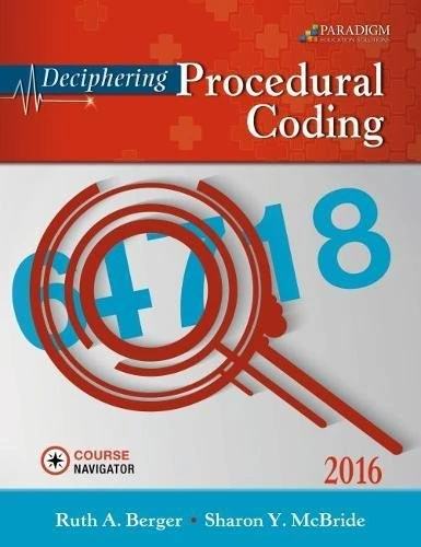 Deciphering Procedural Coding 2016: Text with Course Navigator