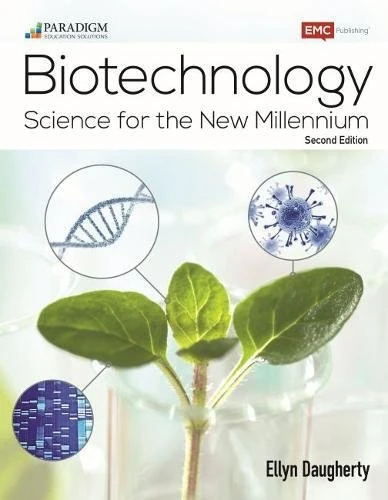 Biotechnology: Science for the New Millennium, Text with eBook and Lab Manual