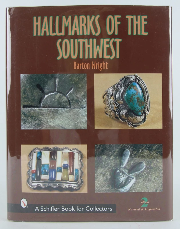 Hallmarks of the Southwest: Who Made It? - Schiffer Book
