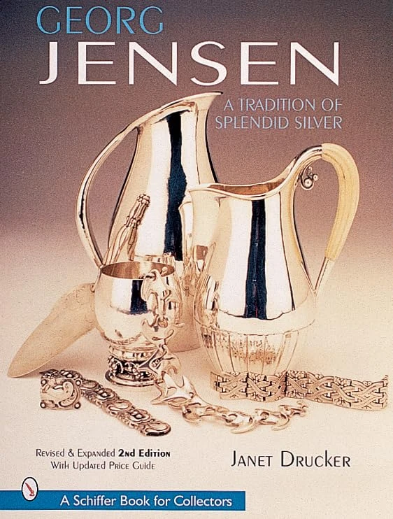 Georg Jensen: A Tradition of Splendid Silver (Schiffer Book for Collectors) - Image 1