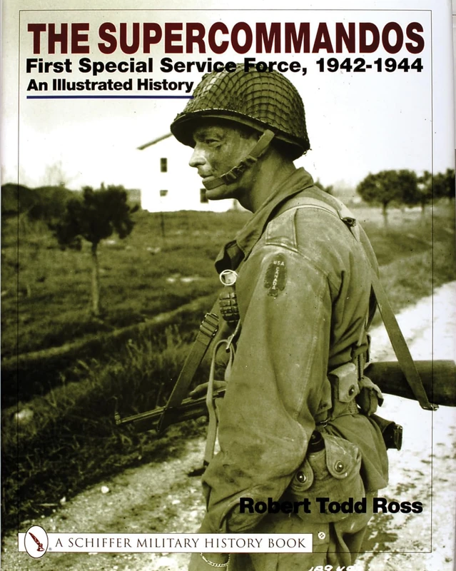 SUPERCOMMANDOS: First Special Service Force, 1942-1944 an Illustrated History (Red) - Image 1