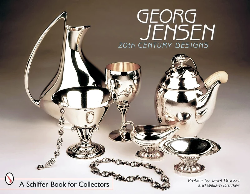 GEORG JENSEN 20TH CENTURY DESIGNS (Schiffer Book for Collectors)