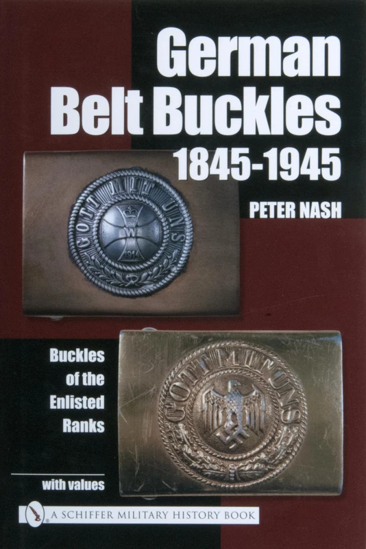 German Belt Buckles 1845-1945: Buckles of the Enlisted Soldiers - Image 1