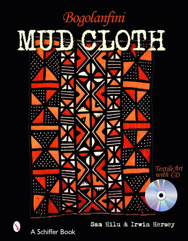 Bogolanfini Mud Cloth (Schiffer Books): Textile Art with CD - Image 1