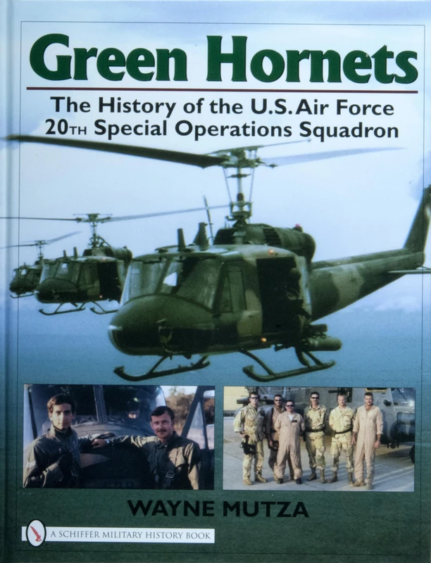 GREEN HORNETS: The History of the U.S. Air Force 20th Special Operations Squadron (Schiffer Military History Book) - Image 1