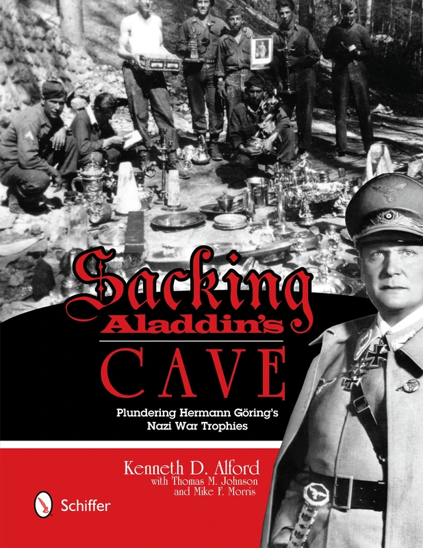 Sacking Aladdin's Cave: Plundering Göring's Nazi War Trophies