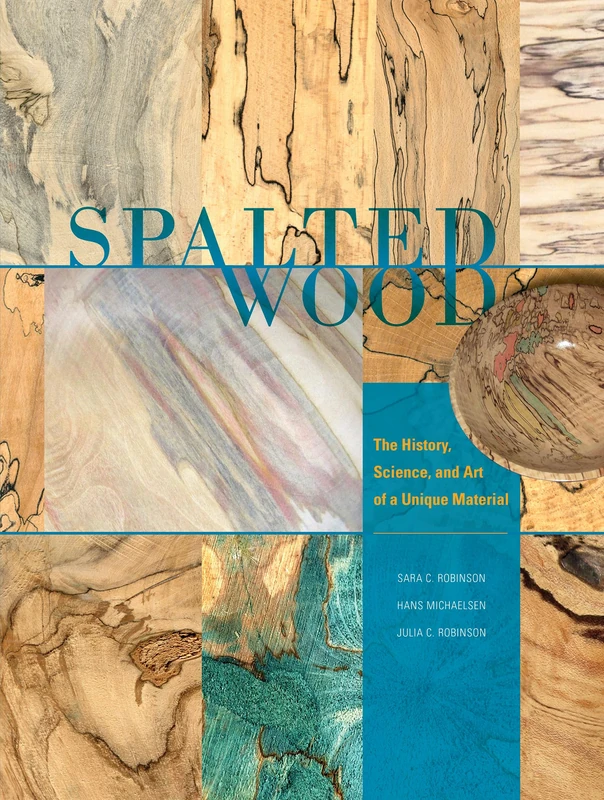 Spalted Wood: The History, Science, and Art of a Unique Material - Image 1