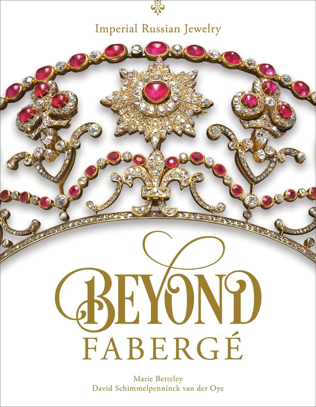 Beyond Faberge: Imperial Russian Jewelry