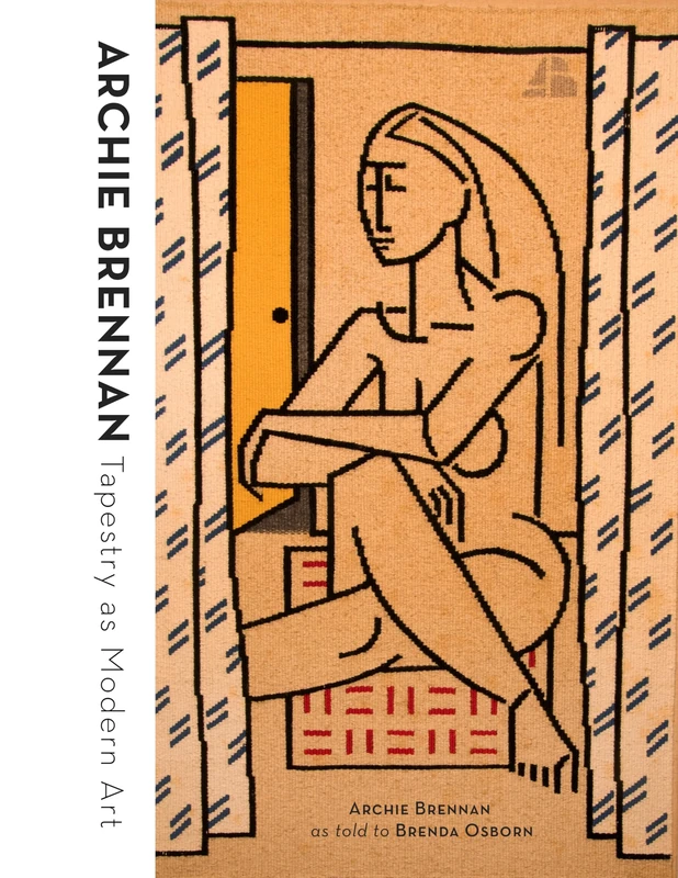 Archie Brennan: Tapestry as Modern Art