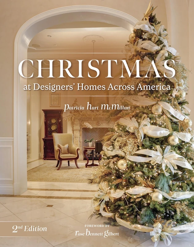 Christmas at Designers' Homes across America, 2nd Edition