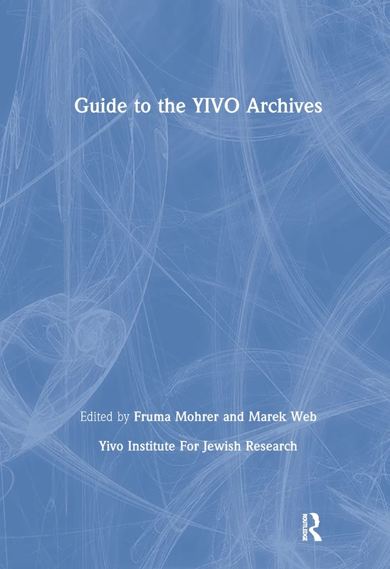 Routledge Guide to the YIVO Archives - Jewish History Book