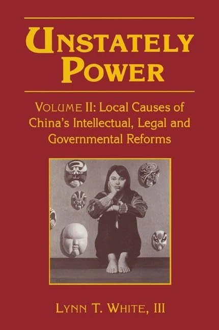 Unstately Power: Local Causes of China's Intellectual, Legal and Governmental Reforms: 02 - Image 1