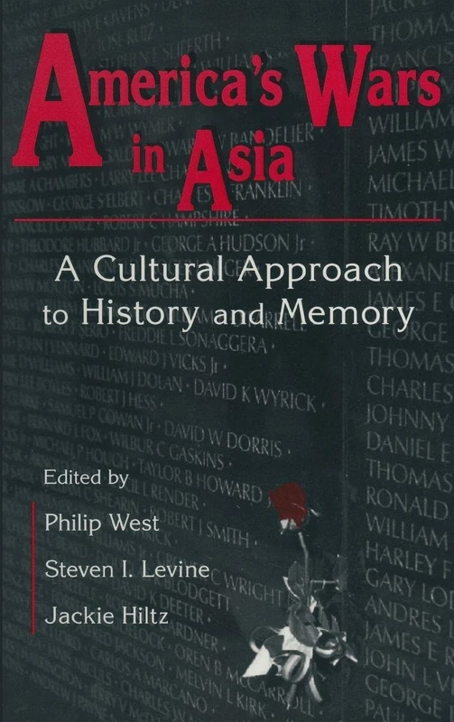 Routledge United States and Asia at War: A Cultural Approach