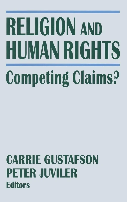 Routledge Religion and Human Rights: Competing Claims? Book