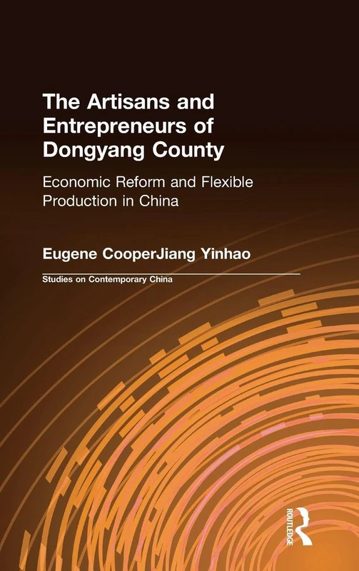 Routledge - The Artisans and Entrepreneurs of Dongyang County - Image 1