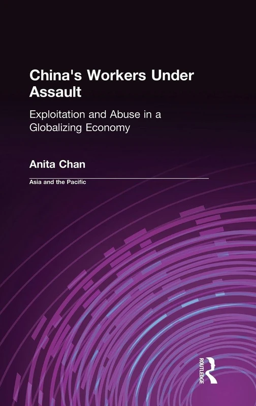 Routledge - China's Workers Under Assault (Hardcover)