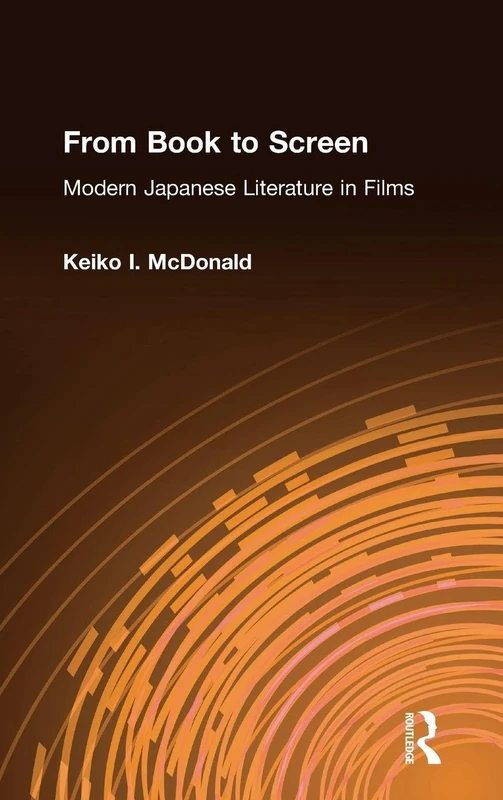 Routledge - From Book to Screen: Modern Japanese Literature in Films