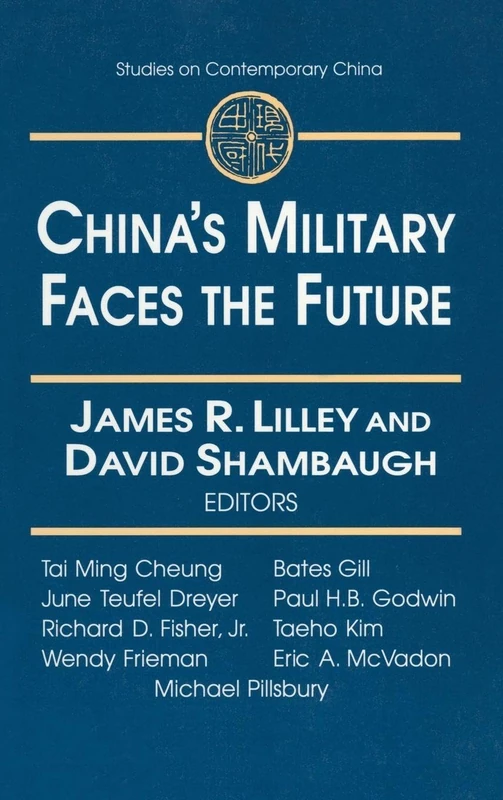 China's Military Faces the Future (Studies on Contemporary China (M.E. Sharpe Hardcover))