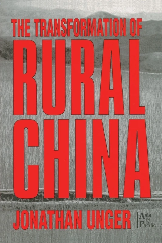 The Transformation of Rural China (Asia and the Pacific)