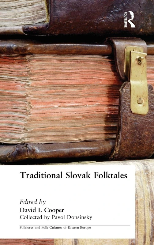 Traditional Slovak Folktales (Folklore and Folk Cultures of Eastern Europe)