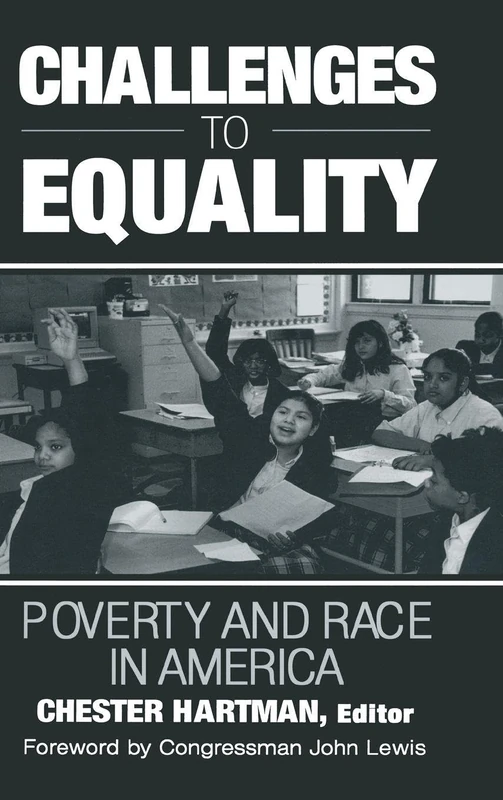 Challenges to Equality: Poverty and Race in America