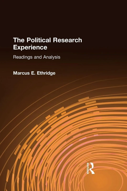 The Political Research Experience: Readings and Analysis