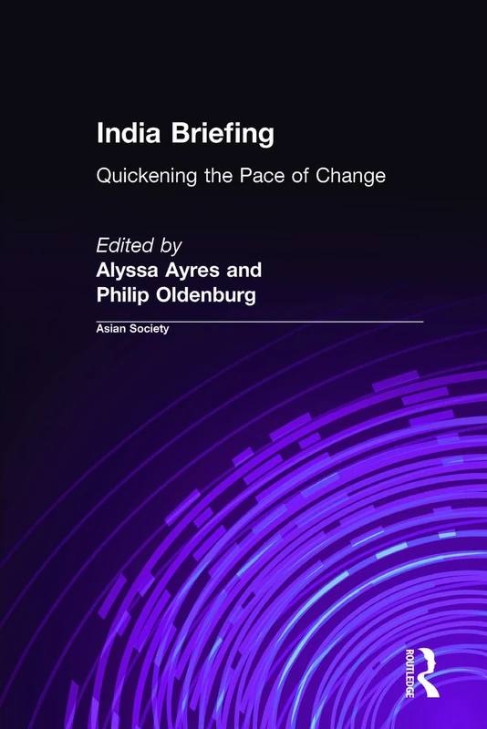 India Briefing: 2001 (Asia Society Briefings (Hardcover))