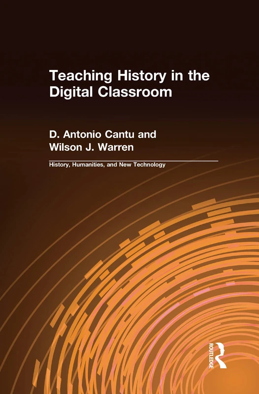 Teaching History in the Digital Classroom