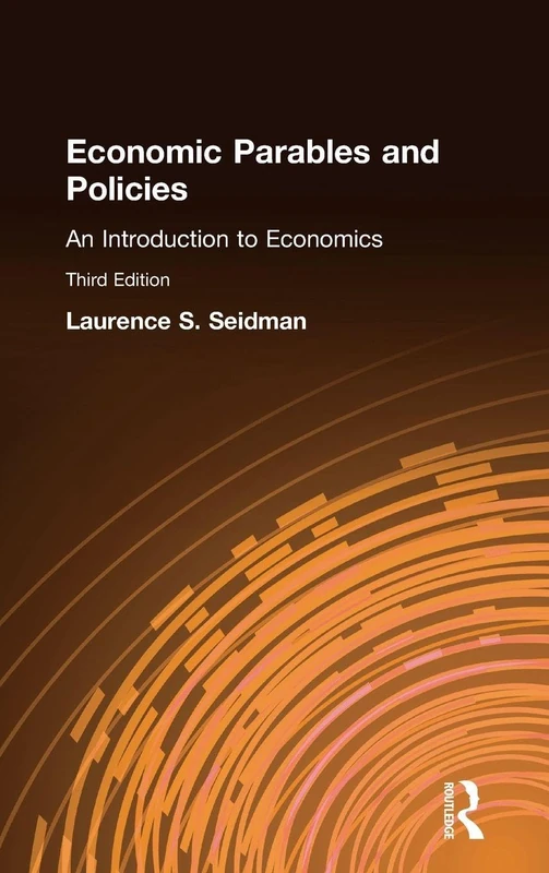Routledge Economic Parables and Policies - Economics Book