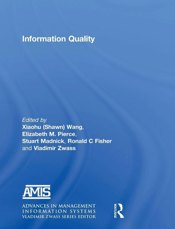 Routledge Information Quality - Advances in Management Information Systems