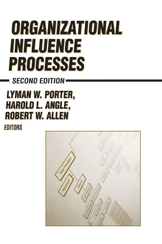 Routledge Organizational Influence Processes - New Edition