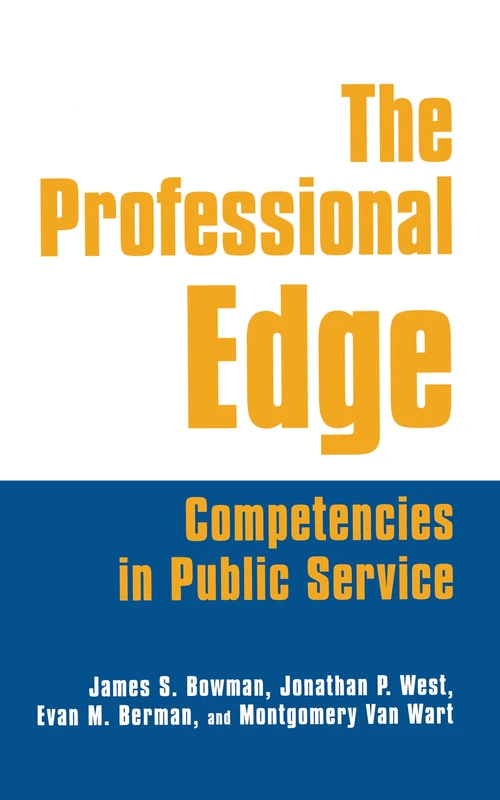 Routledge - The Professional Edge: Competencies in Public Service