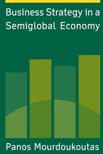 Business Strategy in a Semiglobal Economy - Image 1