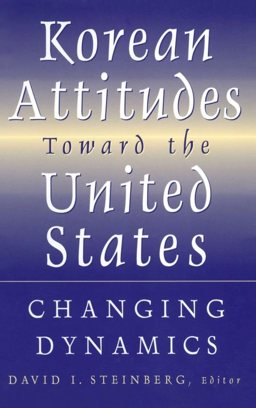 Routledge - Korean Attitudes Toward the United States Book