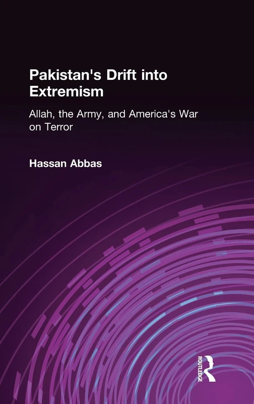 Routledge - Pakistan's Drift into Extremism - History Book