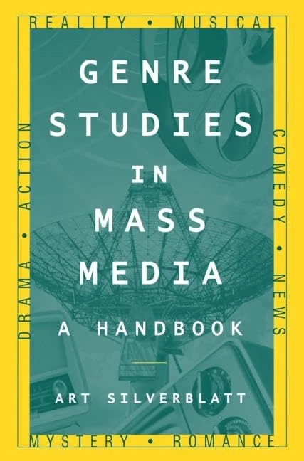 Routledge Genre Studies in Mass Media: A Handbook