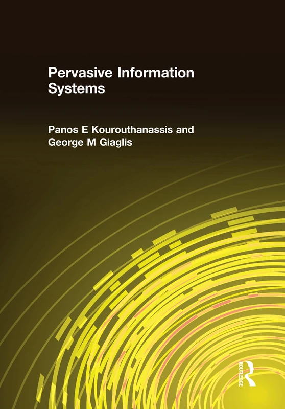 Pervasive Information Systems (Advances in Management Information Systems) - Image 1